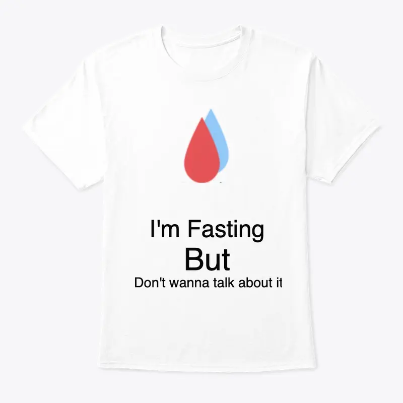 Fasting T-Shirts